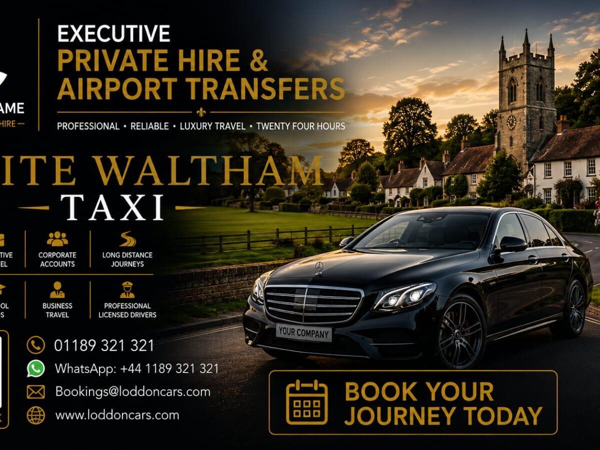 White Waltham Taxi Service Loddon Cars